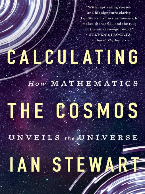 Title details for Calculating the Cosmos by Ian Stewart - Available